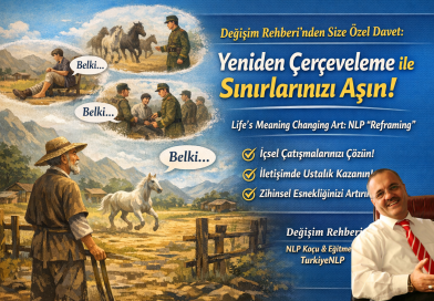 : Olayları değiştirmeye çalışmayı bırakın, onların "çerçevesini" değiştirin.